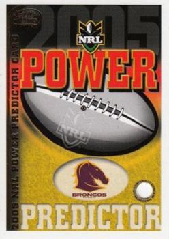 2005 Select Power - Premiership Predictor #PC01 Broncos Front
